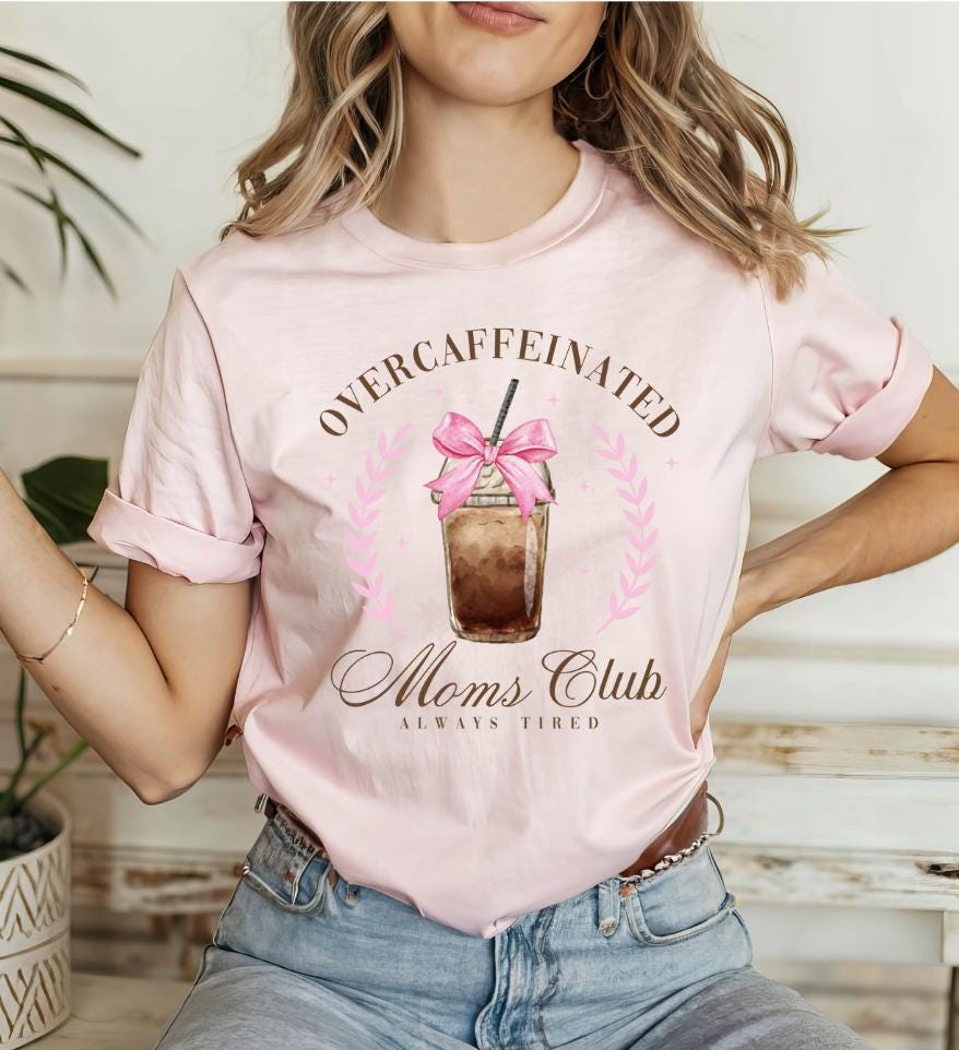 OverCaffeinated Mom Club Shirt, Coquette Coffee Addicted Mom T-shirt, Tired Mom Life Shirt, Cool Stuff, Comfort Colors, Mama Shirt, Mom Gift