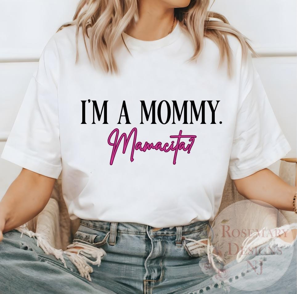 Mommy, Mamacita Graphic Tee, Women's Tshirt, Gift, Mom