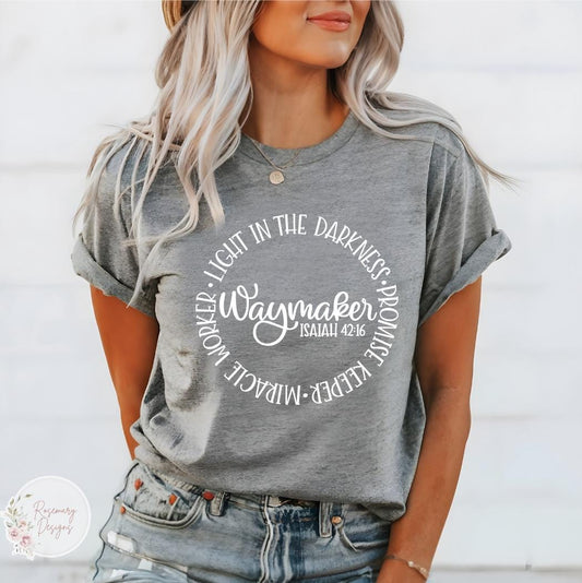 Waymaker Isaiah 42:16 Christian T-Shirt