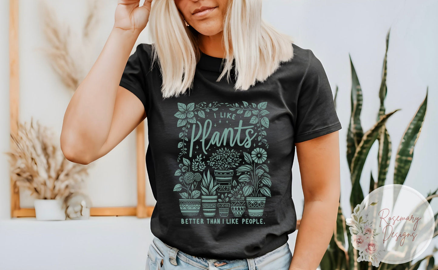 I Like Plants Better Than I Like People Women's Shirt